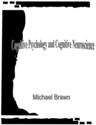 Thumbnail Cognitive Psychology and Cognitive Neuroscience